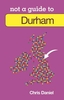 Durham: A Pocket Miscellany