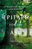 Epitaph for the Ash: In Search of Recovery and Renewal