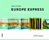 Europe Express: A Grand Tour Through Time