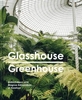Glasshouse Greenhouse: Haarkon`s world tour of amazing botanical spaces