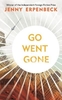 Go,  Went,  Gone