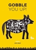 Gobble You Up