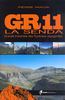 GR 11: La Senda