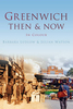 Greenwich Then and Now