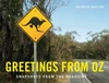 Greetings from Oz: Snapshots from the Roadside