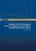Guidelines for the Alleviation of Excessive Surge Pressures on ESD for Liquefied Gas Transfer Systems
