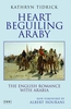 Heart Beguiling Araby