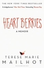 Heart Berries: A Memoir
