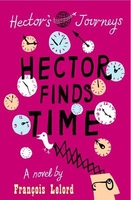 Hector Finds Time (Hector`s Third Journey)