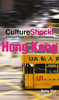 Hong Kong - Culture Shock!