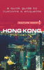 Hong Kong - Culture Smart!