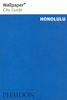 Honolulu Wallpaper City Guide