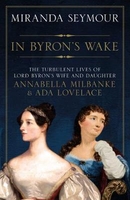 In Byron`s Wake