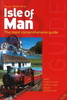 Isle of Man - All Round Guide