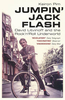 Jumpin` Jack Flash: David Litvinoff and the Rock`n`roll Underworld
