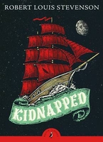 Kidnapped: Being Memoirs of the Adventures of David Balfour in the Year 1751