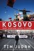Kosovo - What Everyone Needs to Know