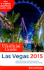 Las Vegas 2015 Unofficial Guide