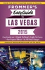 Las Vegas Frommer`s EasyGuide 2015