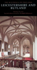 Leicestershire and Rutland Pevsner Architectural Guide