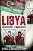 Libya - From Colony to Revolution