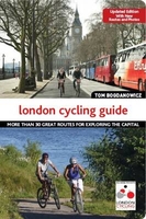 London Cycling Guide,  Updated Edition: 30 Great Routes for Exploring the Capital