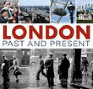 London Past and Present