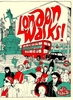 London Walks!