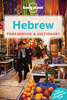 Lonely Planet Hebrew Phrasebook and Dictionary