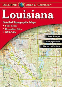 Louisiana Recreational Atlas & Gazetteer