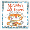 Macavity`s Not There!: A Lift-the-Flap Book
