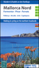 Mallorca North Walking & Cycling Map & Guide Editorial Alpina