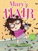 Mary`s Hair
