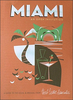 Miami: An Open Invitation Map/Guide