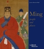 Ming: Art,  People and Places