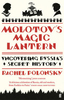 Molotov`s Magic Lantern