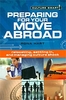 Move Abroad - Preparing for Your Move Abroad Culture Smart!