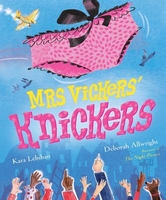 Mrs Vickers Knickers