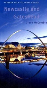 Newcastle and Gateshead Pevsner Architectural Guide