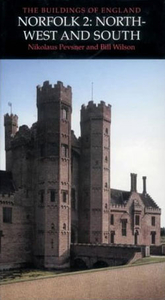 Norfolk: North-West and South Pevsner Architectural Guide
