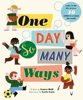 One Day,  So Many Ways