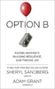 Option B: Facing Adversity,  Building Resilience and Finding Joy