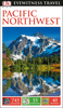 Pacific Northwest Eyewitness Guide