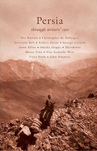 Persia - Through Writers` Eyes