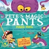 Pete`s Magic Pants: Pirate Peril