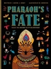 Pharaoh`s Fate: Solve the Ancient Egyptian Mystery