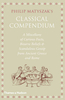 Philip Matyszak`s Classical Compendium