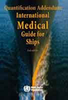 Quantification Addendum: International Medical Guide for Ships Third Edition