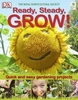 Ready,  Steady,  GROW!