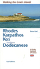 Rhodes,  Karpathos,  Kos and the Southern Dodecanese - Walking the Greek Islands